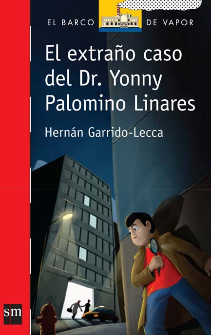El extraño caso del Dr. Yonny Palomino Linares (2012)