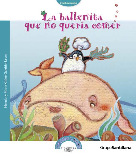 La ballenita que no quería comer (2009)